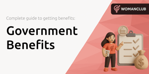 Government Benefits: Complete Guide to Getting Benefits